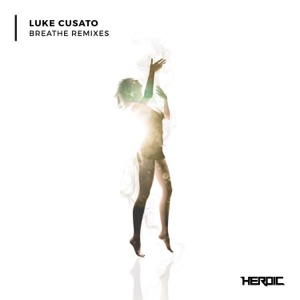 Breathe (Remixes) - Single