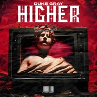 Higher - Single - Duke Gray