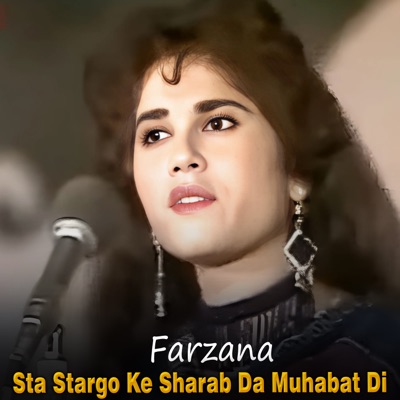 Sta Stargo Ke Sharab Da Muhabat Di - Single