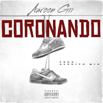 Coronando (feat. Alexito Mix) - Single