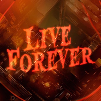 Live Forever (Demon Slayer Infinity Castle) (feat. PAYNE, Mac Ro, Baker the Legend, JustCosplaySings, Freesoul, Jacob Cass, Azazus, Twisted Savvy, Tylorde & Mike Drop) - Single