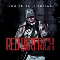 Red Dirt Rich - Single - Brandon Jordan