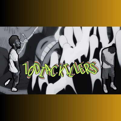 ZoDiAC KILLERS - Single