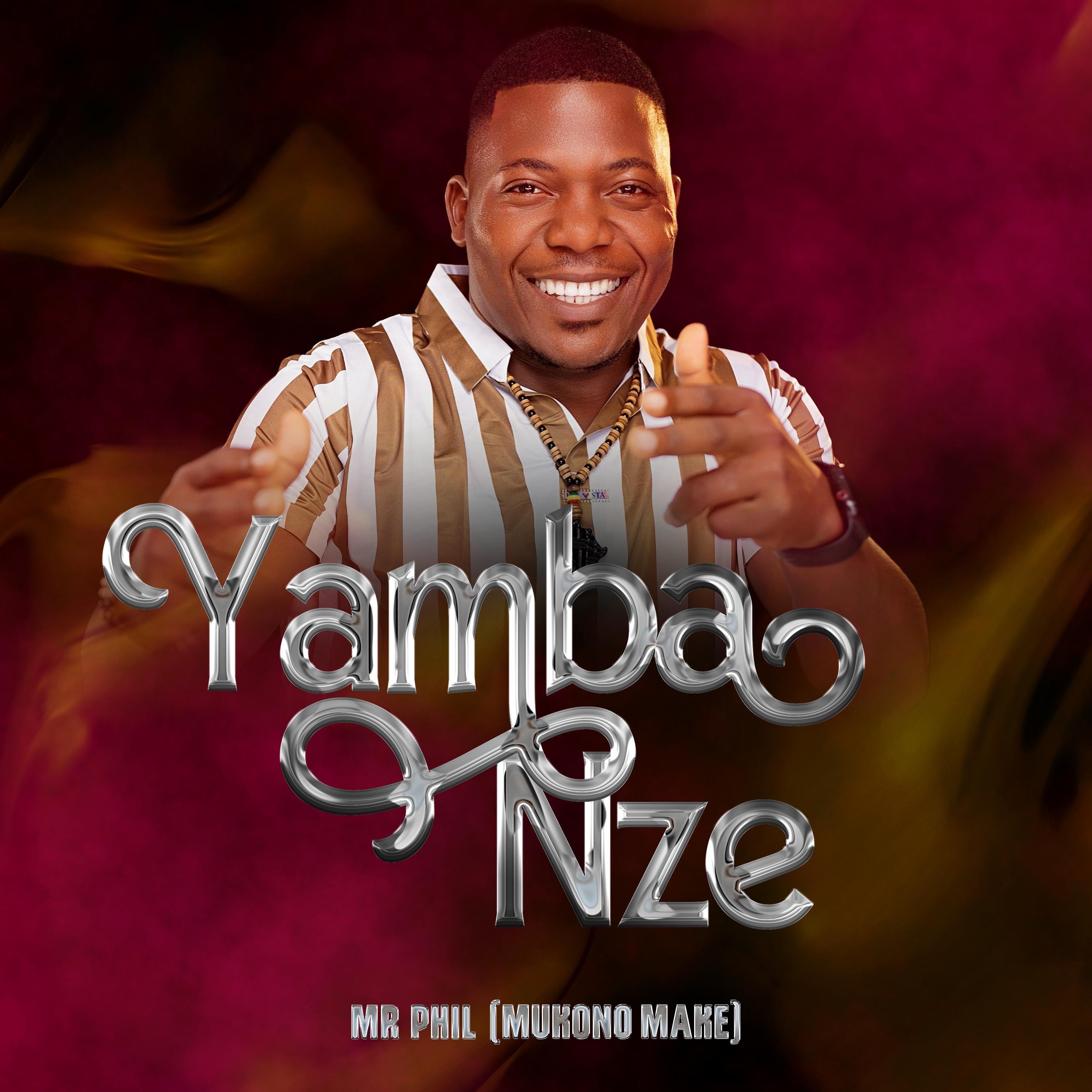 Mr phil Mukono make - MR PHIL - YAMBA NZE 2026)