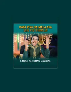Luister naar Fawad Ali Khan Qawwal, bekijk muziekvideo's, lees de bio, bekijk de tourdata, en meer!