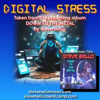 Digital Stress — Steve Bello