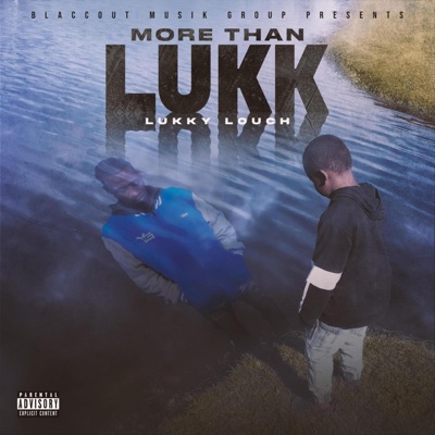 More Than Lukk
