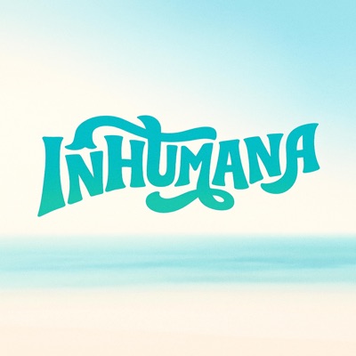 INHUMANA - Single