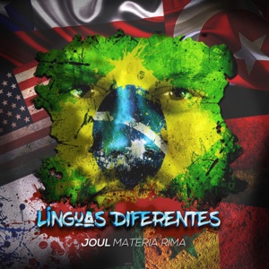 Línguas Diferentes (feat. Joe Madog, ALICE DEE, Cusco Beat, Kalis, Nicolas MC, Rockel & Sarah)