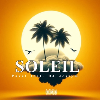 Soleil (feat. DJ Jessym) - Single