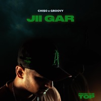 Jii Gar (feat. Groovy) - Single - Chiso