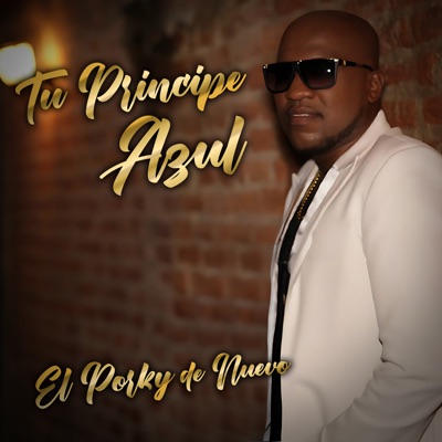 Tu Príncipe Azúl - Single
