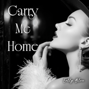 Carry Me Home - Enlly Blue
