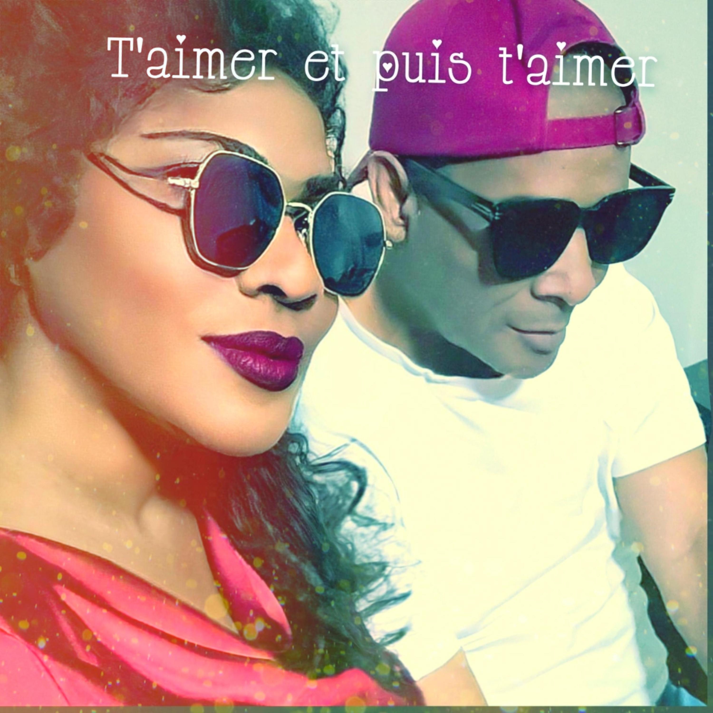 T'aimer et puis t'aimer - Single