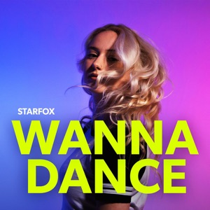Wanna Dance - Single