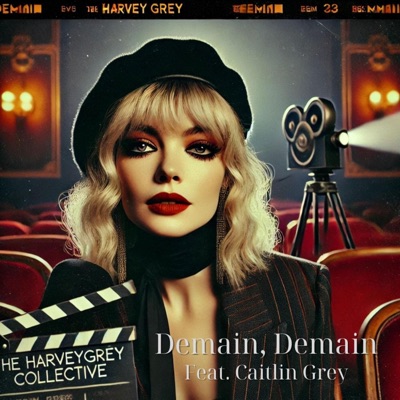 Demain, Demain (feat. Caitlin Grey) - Single
