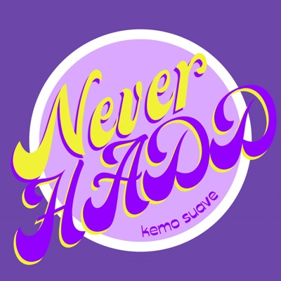 Never Hadd - Single
