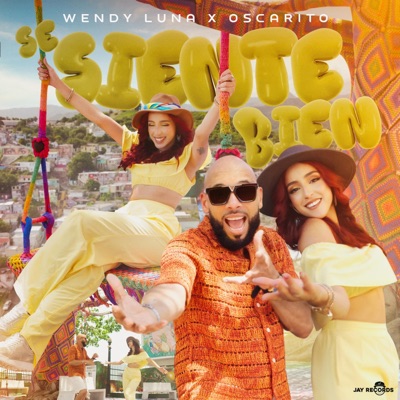 Se Siente Bien (feat. Oscarito) - Single