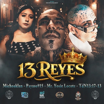 13 Reyes (feat. Mr. Yosie Locote, Payaso915 & Michoaklan) [Special Version] - Single