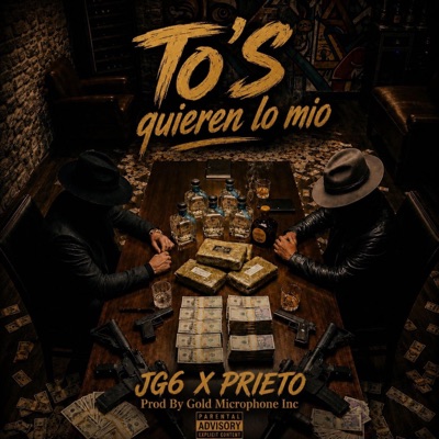 To's quieren lo mio (feat. Prieto & BsTheReal) - Single