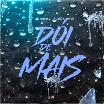 Dói de Mais - Single