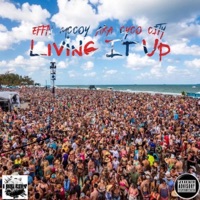 LIVING IT UP - Single - Effn McCoy