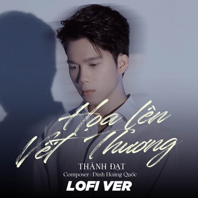 Hoạ Lên Vết Thương (Lofi) - Single