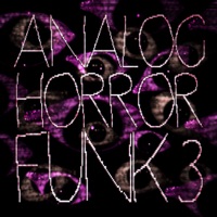 Analog Horror Funk 3 - Single - qqPues & DJ Raulipues