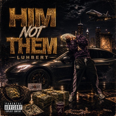 HIM NOT THEM - Single