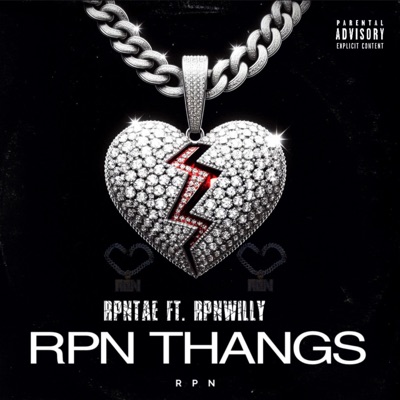 RPN Thangs (feat. RPNWilly) - Single