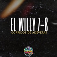 El Willy 7-8 - Single - Corridos De Adeveras