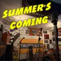 Summer's Coming