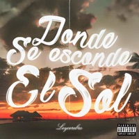 Donde Se Esconde el Sol - Leycerebro