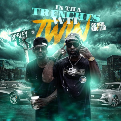 IN THA TRENCHES WIT TWIN (DELUXE) [feat. K.N.O L.U.V.]