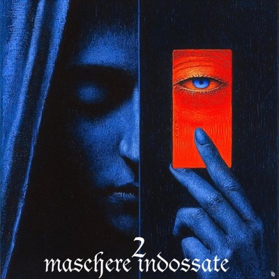 MASCHERE INDOSSATE 2 (feat. Abel Webster) - Single