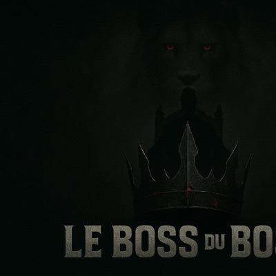 Le Boss Du Boss - Single