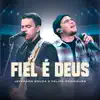 Jeferson Souza & Felipe Rodrigues - Fiel É Deus