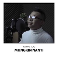 Mungkin Nanti - Single - Mario G klau