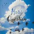  - Hors de question