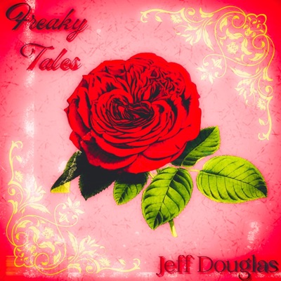 Freaky Tales (feat. Jeff Douglas)