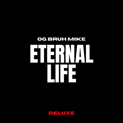 Eternal Life (Deluxe)