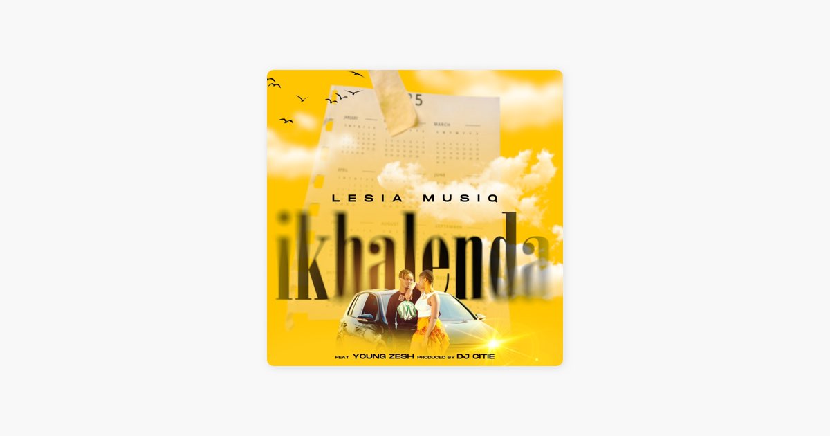 Ikhalenda - Single - Album by Lesia Musiq & Young Zesh - Apple Music