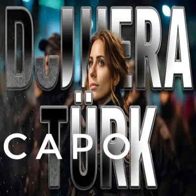 Listen to CAPO - Single by DJHERA TÜRK