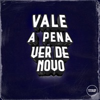 Vale a Pena Ver de Novo (feat. Prime Funk) - Single - Phelippe Amorim, THG da ZS & DJ L7 DA ZN