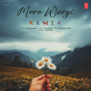 Mere Wargi (Remix) - Smoke Ride