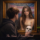 The Name I Never Owned