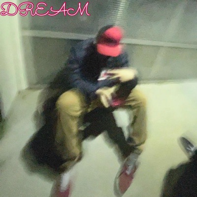 DREAM (feat. svm.mp3) - Single