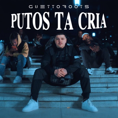 Putos Ta Cria - Single