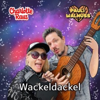 Wackeldackel - Single - Charlotte Raus & Pauli Walnuss