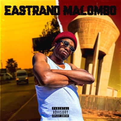 EASTRAND MALOMBO - Single